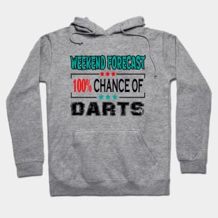 Darts, Weekend forecast 100% chance of Darts Hoodie